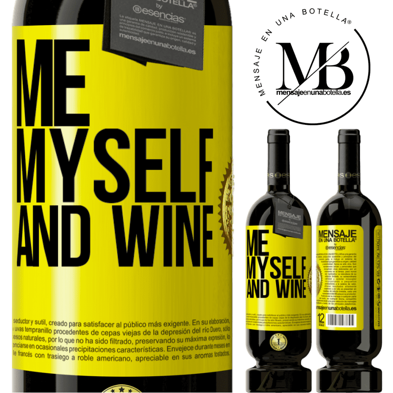 49,95 € Spedizione Gratuita | Vino rosso Edizione Premium MBS® Riserva Me, myself and wine Etichetta Gialla. Etichetta personalizzabile Riserva 12 Mesi Raccogliere 2016 Tempranillo
