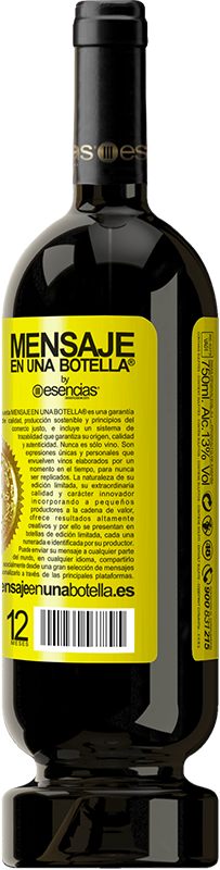 «Algunos dicen que el vaso está medio lleno, otros dicen que el vaso está medio vacío. Yo digo ¿vas a beber eso?» Edición Premium MBS® Reserva