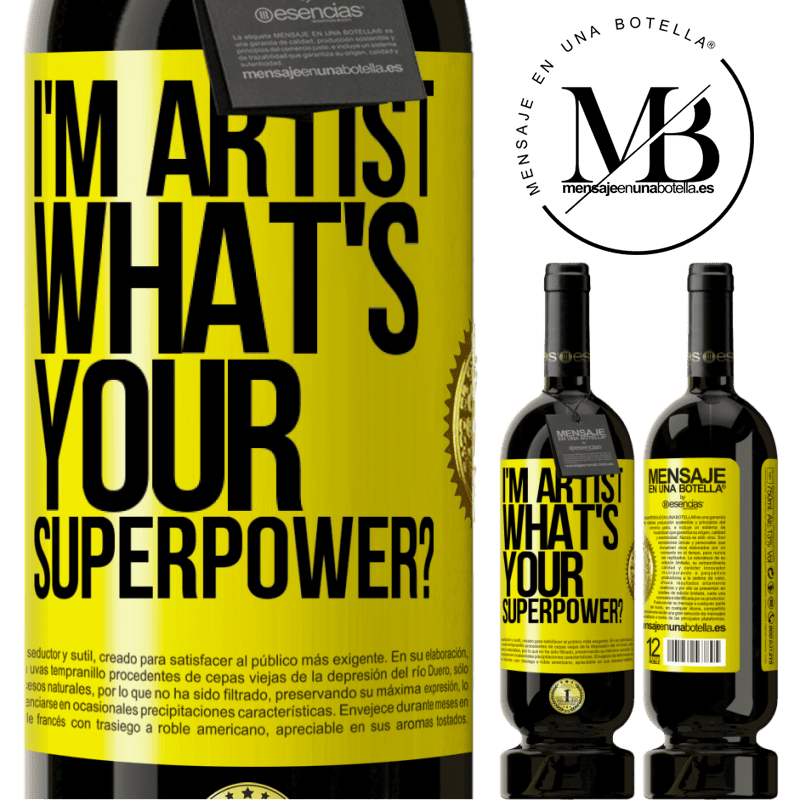 29,95 € Free Shipping | Red Wine Premium Edition MBS® Reserva I'm artist. What's your superpower? Yellow Label. Customizable label Reserva 12 Months Harvest 2014 Tempranillo