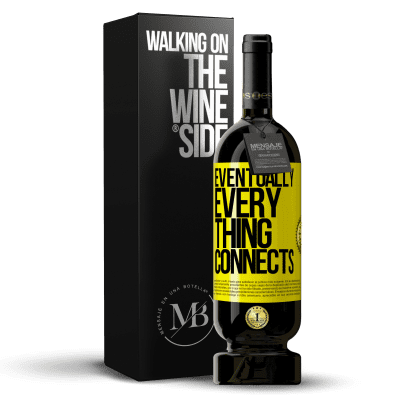 «Eventually, everything connects» Premium Edition MBS® Reserve