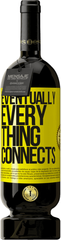 «Eventually, everything connects» Premium Ausgabe MBS® Reserve