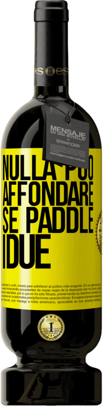 49,95 € | Vino rosso Edizione Premium MBS® Riserva Nulla può affondare se paddle i due Etichetta Gialla. Etichetta personalizzabile Riserva 12 Mesi Raccogliere 2015 Tempranillo