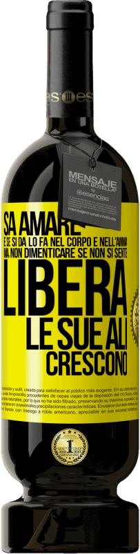 49,95 € Spedizione Gratuita | Vino rosso Edizione Premium MBS® Riserva Sa amare, e se si dona, lo fa nel corpo e nell'anima. Ma, non dimenticare, se non ti senti libero, le tue ali crescono Etichetta Gialla. Etichetta personalizzabile Riserva 12 Mesi Raccogliere 2016 Tempranillo
