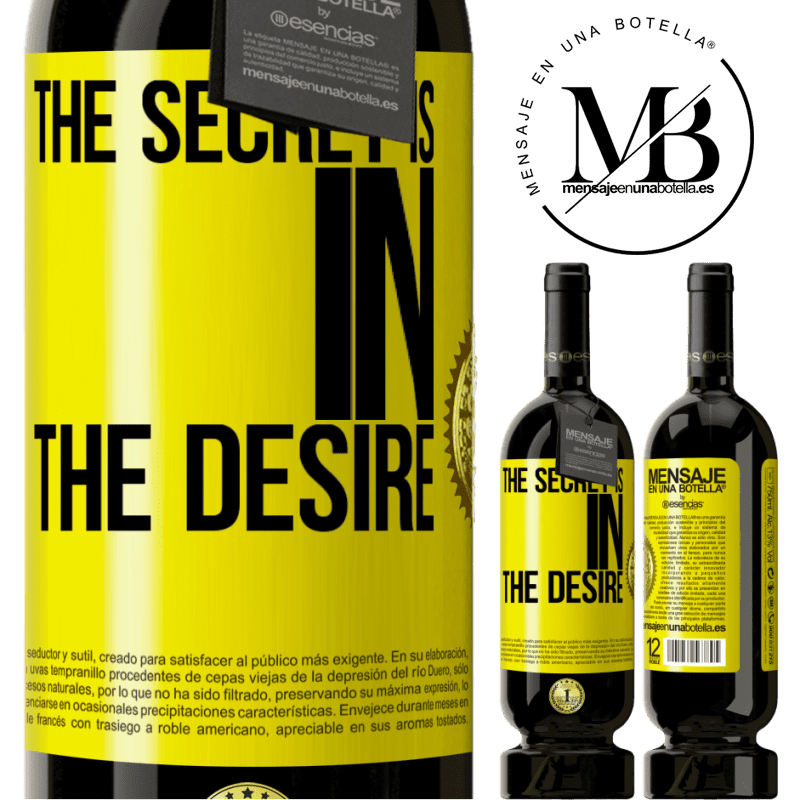 29,95 € Free Shipping | Red Wine Premium Edition MBS® Reserva The secret is in the desire Yellow Label. Customizable label Reserva 12 Months Harvest 2014 Tempranillo
