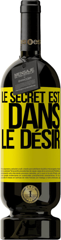 Envoi gratuit | Vin rouge Édition Premium MBS® Réserve Le secret est dans le désir Étiquette Jaune. Étiquette personnalisable Réserve 12 Mois Récolte 2016 Tempranillo