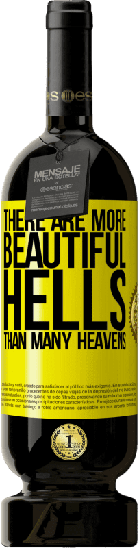 «有比许多天堂更多的美丽地狱» 高级版 MBS® 预订