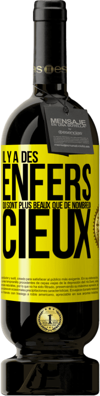 49,95 € Envoi gratuit | Vin rouge Édition Premium MBS® Réserve Il y a des enfers qui sont plus beaux que de nombreux cieux Étiquette Jaune. Étiquette personnalisable Réserve 12 Mois Récolte 2016 Tempranillo