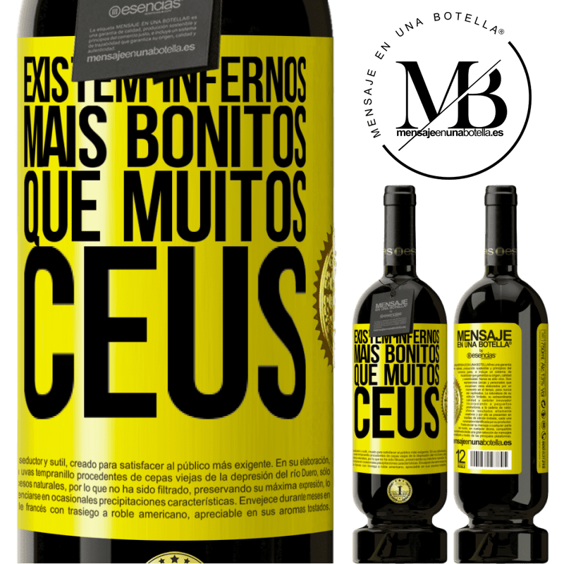 49,95 € Envio grátis | Vinho tinto Edição Premium MBS® Reserva Existem infernos mais bonitos que muitos céus Etiqueta Amarela. Etiqueta personalizável Reserva 12 Meses Colheita 2014 Tempranillo