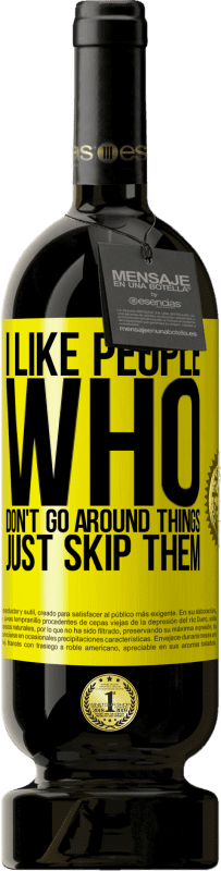 49,95 € 送料無料 | 赤ワイン プレミアム版 MBS® 予約する 私は物事を回避しない人が好きです 黄色のラベル. カスタマイズ可能なラベル 予約する 12 月 収穫 2016 Tempranillo