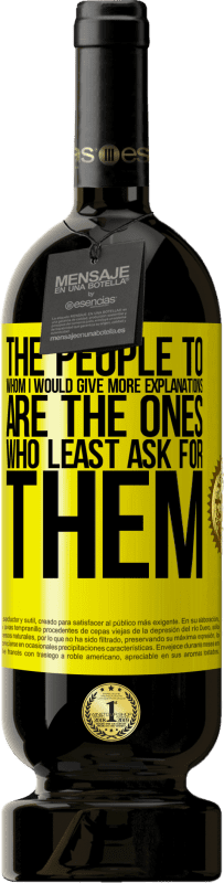 免费送货 | 红酒 高级版 MBS® 预订 我要向他们提供更多解释的人是最少要求他们的人 黄色标签. 可自定义的标签 预订 12 个月 收成 2016 Tempranillo