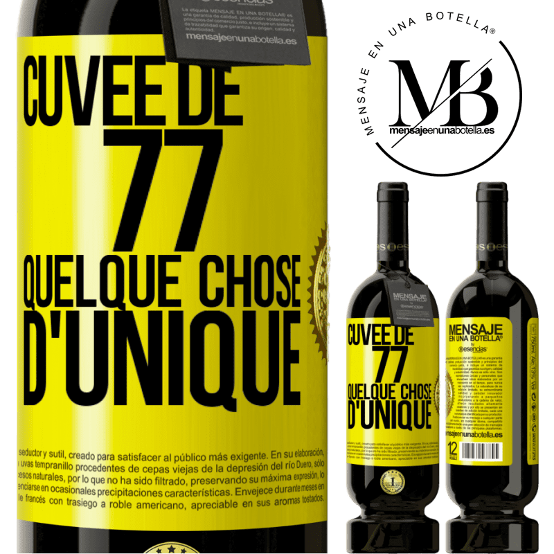 49,95 € Envoi gratuit | Vin rouge Édition Premium MBS® Réserve Cuvée de 77, quelque chose d'unique Étiquette Jaune. Étiquette personnalisable Réserve 12 Mois Récolte 2015 Tempranillo