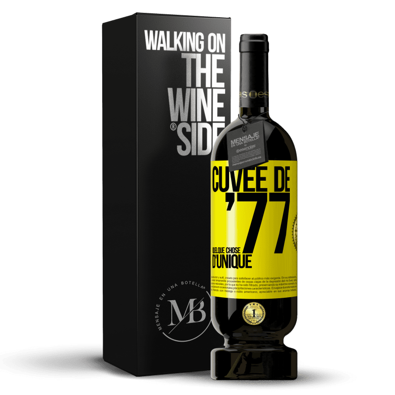 49,95 € Envoi gratuit | Vin rouge Édition Premium MBS® Réserve Cuvée de 77, quelque chose d'unique Étiquette Jaune. Étiquette personnalisable Réserve 12 Mois Récolte 2015 Tempranillo