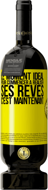 49,95 € Envoi gratuit | Vin rouge Édition Premium MBS® Réserve Le moment idéal pour commencer à réaliser ses rêves c'est maintenant Étiquette Jaune. Étiquette personnalisable Réserve 12 Mois Récolte 2013 Tempranillo