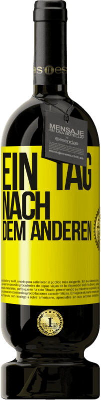 «Ein Tag nach dem anderen» Premium Ausgabe MBS® Reserve