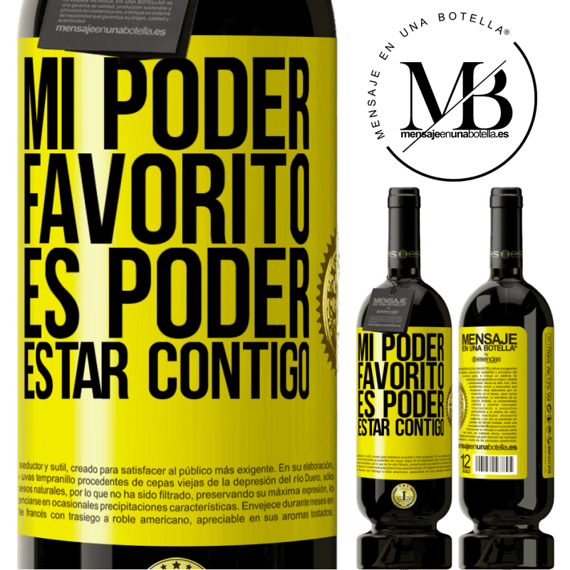 49,95 € Envío gratis | Vino Tinto Edición Premium MBS® Reserva Mi poder favorito es poder estar contigo Etiqueta Amarilla. Etiqueta personalizable Reserva 12 Meses Cosecha 2014 Tempranillo