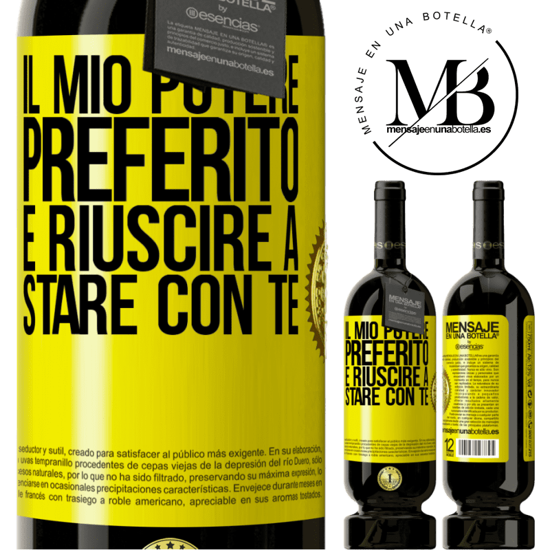 49,95 € Spedizione Gratuita | Vino rosso Edizione Premium MBS® Riserva Il mio potere preferito è riuscire a stare con te Etichetta Gialla. Etichetta personalizzabile Riserva 12 Mesi Raccogliere 2014 Tempranillo