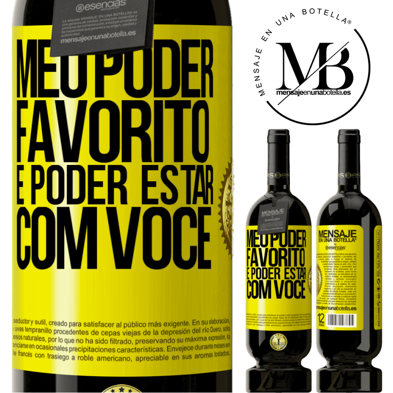 49,95 € Envio grátis | Vinho tinto Edição Premium MBS® Reserva Meu poder favorito é poder estar com você Etiqueta Amarela. Etiqueta personalizável Reserva 12 Meses Colheita 2014 Tempranillo