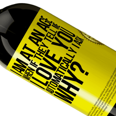 Unique & Personal Expressions. «I am at an age when if they tell me, I love you automatically I ask, why?» Premium Edition MBS® Reserve