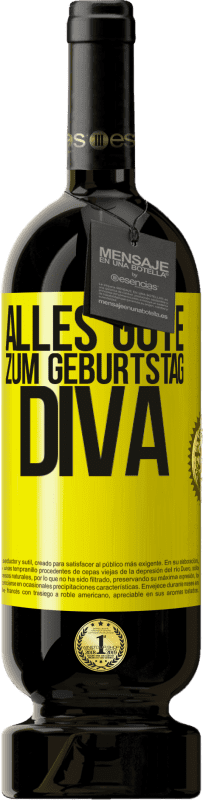 49,95 € | Rotwein Premium Ausgabe MBS® Reserve Alles Gute zum Geburtstag Diva Gelbes Etikett. Anpassbares Etikett Reserve 12 Monate Ernte 2014 Tempranillo