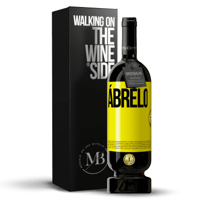 «Ábrelo» Edición Premium MBS® Reserva