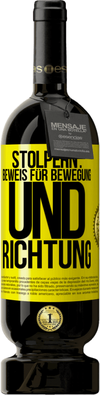 49,95 € | Rotwein Premium Ausgabe MBS® Reserve Stolpern: Beweis für Bewegung und Richtung Gelbes Etikett. Anpassbares Etikett Reserve 12 Monate Ernte 2016 Tempranillo