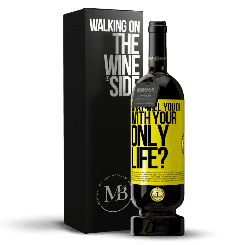49,95 € Free Shipping | Red Wine Premium Edition MBS® Reserve What will you do with your only life? Yellow Label. Customizable label Reserve 12 Months Harvest 2014 Tempranillo