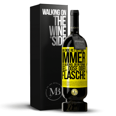 «Am Ende rettet uns immer der Alkohol, ob in Format Gel, Dose oder Flasche» Premium Ausgabe MBS® Reserve