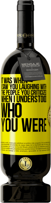 «It was when I saw you laughing with the people you criticized, when I understood who you were» Premium Edition MBS® Reserve