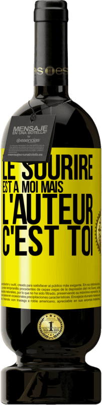 49,95 € | Vin rouge Édition Premium MBS® Réserve Le sourire est à moi, mais l'auteur c'est toi Étiquette Jaune. Étiquette personnalisable Réserve 12 Mois Récolte 2015 Tempranillo