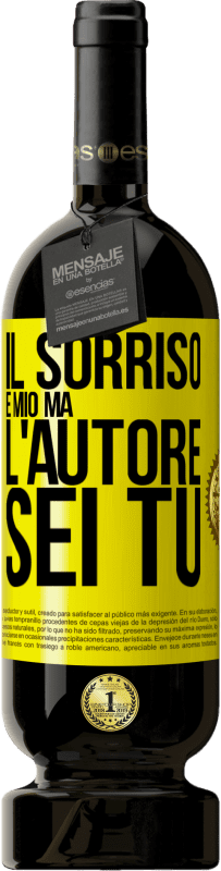 49,95 € Spedizione Gratuita | Vino rosso Edizione Premium MBS® Riserva Il sorriso è mio, ma l'autore sei tu Etichetta Gialla. Etichetta personalizzabile Riserva 12 Mesi Raccogliere 2016 Tempranillo