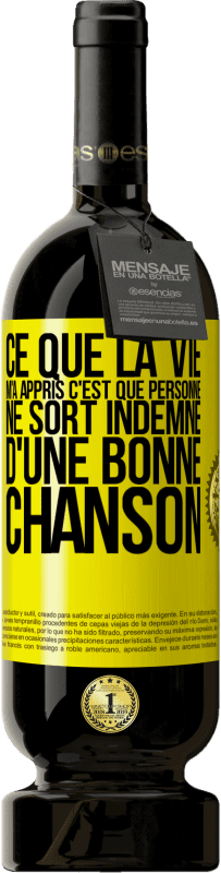 49,95 € Envoi gratuit | Vin rouge Édition Premium MBS® Réserve Ce que la vie m'a appris, c'est que personne ne sort indemne d'une bonne chanson Étiquette Jaune. Étiquette personnalisable Réserve 12 Mois Récolte 2016 Tempranillo