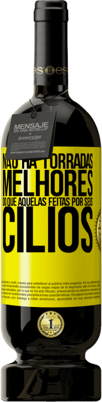 49,95 € Envio grátis | Vinho tinto Edição Premium MBS® Reserva Não há torradas melhores do que aquelas feitas por seus cílios Etiqueta Amarela. Etiqueta personalizável Reserva 12 Meses Colheita 2016 Tempranillo