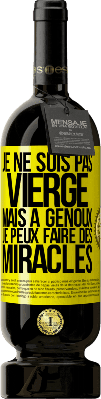 49,95 € Envoi gratuit | Vin rouge Édition Premium MBS® Réserve Je ne suis pas vierge, mais à genoux je peux faire des miracles Étiquette Jaune. Étiquette personnalisable Réserve 12 Mois Récolte 2014 Tempranillo