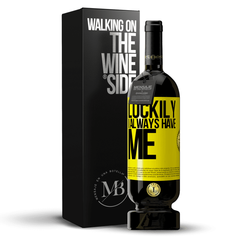 49,95 € Free Shipping | Red Wine Premium Edition MBS® Reserve Luckily I always have me Yellow Label. Customizable label Reserve 12 Months Harvest 2014 Tempranillo