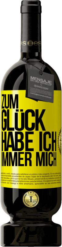 «Zum Glück habe ich immer mich» Premium Ausgabe MBS® Reserve