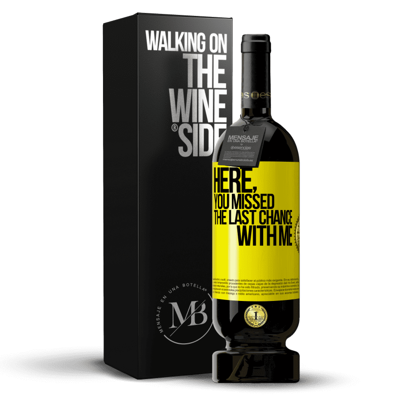 49,95 € Free Shipping | Red Wine Premium Edition MBS® Reserve Here, you missed the last chance with me Yellow Label. Customizable label Reserve 12 Months Harvest 2014 Tempranillo