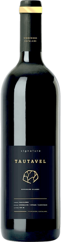 Бесплатная доставка | Красное вино Vignerons Catalans Tautavel Trocken — Сухое Villages, Signature — Сигнатур A.O.C. Côtes du Roussillon Руссильон Франция Garnacha — Гренаш 75 cl