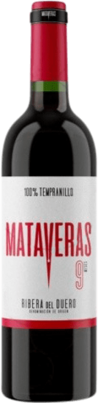 Бесплатная доставка | Красное вино Pago de Mataveras 9 Meses Дуб D.O. Ribera del Duero Кастилия-Леон Испания 75 cl