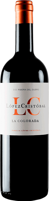 Бесплатная доставка | Красное вино López Cristóbal La Colorada D.O. Ribera del Duero Кастилия-Леон Испания Tempranillo 75 cl