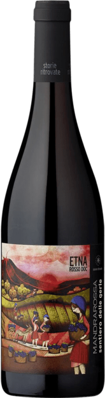 23,95 € | Красное вино Mandrarossa Sentiero delle Gerle Rosso D.O.C. Etna Сицилия Италия Nerello Cappuccio 75 cl