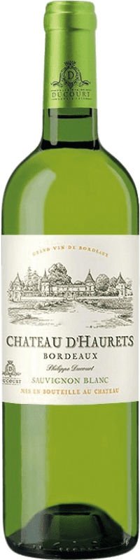 Envio grátis | Vinho branco Château d'Haurets Blanc A.O.C. Bordeaux Bordeaux França Sauvignon Branca, Muscadelle 75 cl