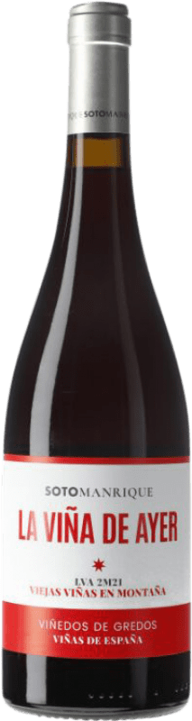 Kostenloser Versand | Rotwein Soto y Manrique La Viña de Ayer D.O.P. Cebreros Kastilien-La Mancha Spanien Grenache 75 cl