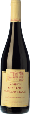 Château du Chatelard Gamay — 佳美 Beaujolais Cuvée, Villages, VV Vieilles Vignes — 老藤 75 cl