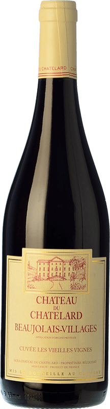 送料無料 | 赤ワイン Château du Chatelard Cuvée Vieilles Vignes A.O.C. Beaujolais ボジョレ フランス Gamay 75 cl