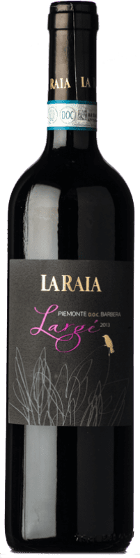 Бесплатная доставка | Красное вино La Raia Largé D.O.C. Piedmont Пьемонте Италия Barbera 75 cl