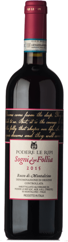 Spedizione Gratuita | Vino rosso Le Ripi Sogni e Follia D.O.C. Rosso di Montalcino Toscana Italia Sangiovese 75 cl