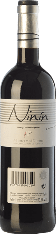 9,95 € | 红酒 Antonino Izquierdo Ninín 年轻的 D.O. Ribera del Duero 卡斯蒂利亚莱昂 西班牙 Tempranillo 75 cl