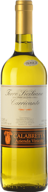 Бесплатная доставка | Белое вино Calabretta Carricante I.G.T. Terre Siciliane Сицилия Италия Carricante — Карриканте, Minella — Минелла 75 cl