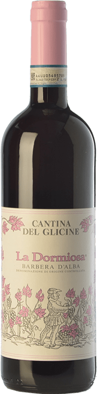 25,95 € | Красное вино Cantina del Glicine La Dormiosa D.O.C. Barbera d'Alba Пьемонте Италия Barbera 75 cl