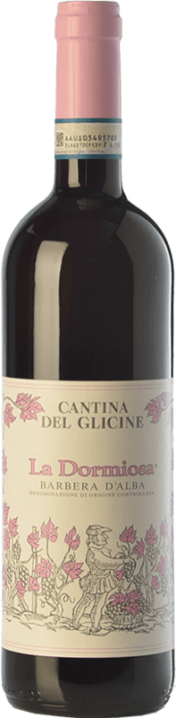 24,95 € | Red wine Cantina del Glicine La Dormiosa D.O.C. Barbera d'Alba Piemonte Italy Barbera Bottle 75 cl